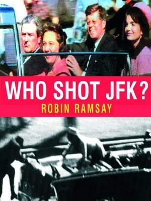 cover image of Who Shot JFK?